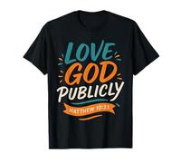 Amar a Dios públicamente Mateo 10 33 - Vintage Christian Faith Camiseta