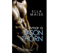 Amar a Jason Thorn (Phoebe)