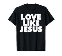 AMAR como JESÚS Camiseta