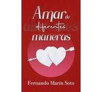 Amar de diferentes maneras
