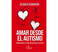 Amar desde el autismo
