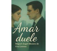 Amar duele