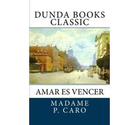 Amar es vencer