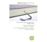 Amar Gupta: Financial endowment, MIT Sloan School of Management, World Health Organization, United Nations Development Programme