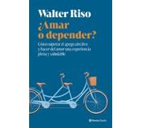 ¿amar O Depender?