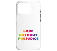 Amar sin prejuicios, Igualdad, Vivir Amor Educar, Escuchar Carcasa para iPhone 16 Pro