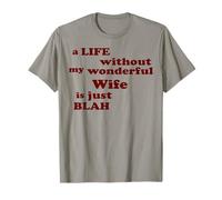 Amar Vida sin mi Maravillosa Esposa es Simplemente aburrida Camiseta