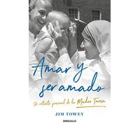 Amar y ser amado. Un retrato de la Madre Teresa: Un retrato de la Madre Teresa (Best Seller | Ficción)