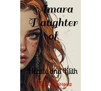 Amara Daughter of: Hecate and Lilith