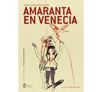 AMARANTA EN VENECIA (PREMIO PRINCIPE PREGUNTON)
