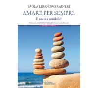 Amare per sempre. È ancora possibile? (Educational)