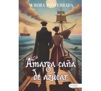 Amarga caña de azúcar: La otra España, donde los olvidados son invisibles: una cruda y real vida la de los emigrantes de todos los tiempos
