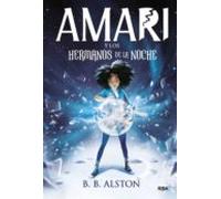 Amari 1 - Amari Y Los Hermanos De La Noche (ebook)