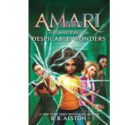 Amari and the Despicable Wonders: 3 (Supernatural Investigations)