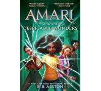 Amari and the Despicable Wonders: 3 (Supernatural Investigations, 3)