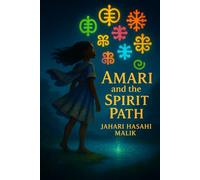Amari and the Spirit Path: 1