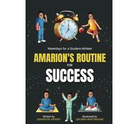 Amarion's Routine for Success: Weekdays for a Student-Athlete
