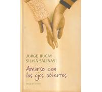 Amarse con los ojos abiertos
