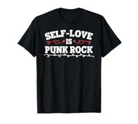 Amarse es Punk Rock Actitud Fuerte empoderamiento Camiseta