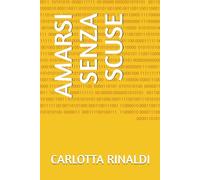 AMARSI SENZA SCUSE