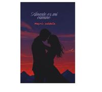 Amarte es mi camino
