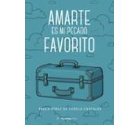 Amarte Es Mi Pecado Favorito