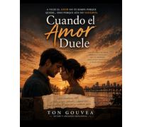 AMARTE SIN DESTRUIRME: Una novela sobre heridas, dependencia y el amor