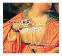 Amaryllis Dieltiens (Sopran) - Ohime - Love, passion and magic in baroque Italy