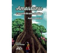 Amassunu - O ENCANTO DE UMA AVENTURA