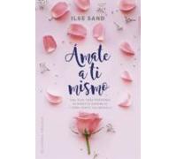 Amate A Ti Mismo