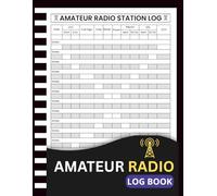 Amateur Radio Log Book: Ham Radio Contact Register | QSO Record Book for Operators | DX Station Communication Tracker | 8.5 x 11 Inches