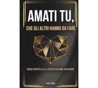 AMATI TU, CHE GLI ALTRI HANNO DA FARE: Smetti di svendere il tuo valore a chi cerca solo un saldo.