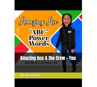 Amazing Ace & the Crew + You