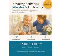 Amazing Activities Workbook for Seniors | Large Print Brain Games: 134 Fun & Easy Puzzles, Games, Coloring Pages and Conversation Starters - Gentle, ... or Alzheimer's (Brainjoy Games Sudoku)