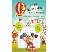 Amazing Adventure Land Word Search Puzzle Book: Word Search with Easy to Read Print about Adventure Parks, Amusement Rides, Adventure Zoos Animals and ... Gifts for Vacations, Holidays and Free Times