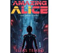 Amazing Alice 1: The Great Divide