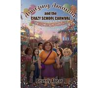 Amazing Amanda and the Crazy School Carnival: 1