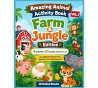 Amazing Animal Activity Book for Kids Ages 5-8: Farm & Jungle Edition: 40 Fun Puzzles for Curious Kids! Mazes, Word Searches, Word Mazes & Matching ... Keys - Plus 4 True Animal Stories Inside!