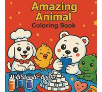 Amazing Animal Coloring Book: Relaxing Nature Scenes with Adorable Creatures for Stress Relief and Joy (Calm & Cute Coloring)