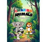 Amazing Animals Coloring Book: Cute, Wild & Farm Animals | Easy Coloring Pages for Kids Ages 4-8