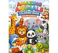 Amazing Animals Coloring Book for Kids Ages 3-6: Cute and Easy Animal Coloring Pages for Toddlers and Preschool Kids | Fun Simple Designs for Early Learning, Creativity, and Motor Skill Development