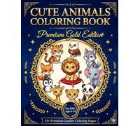Amazing Animals Coloring Book for Kids Ages 4-8: 25 Fun and Easy Animal Coloring Pages Featuring Cute Baby Elephant, Tiger, Lion, Panda, Giraffe, ... Book for Toddlers, Preschool and Kindergarten