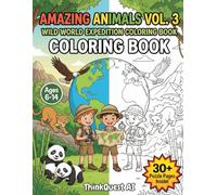 Amazing Animals Coloring Book Vol. 3: 30 Detailed Animal Illustrations for Kids Ages 6-14 - Endangered Species, Rainforest & Arctic Wildlife