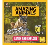 Amazing Animals: Fun Facts, Quizzes, and Learning Adventures for Kids