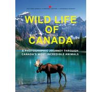 Amazing Animals of Canada: A Wildlife Picture Book Featuring Stunning Photographs and Fascinating Facts