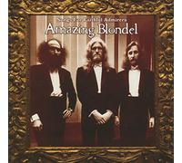 Amazing Blondel - Songs For Faithful Admirers