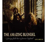 Amazing Blondel,the - Live Abroad
