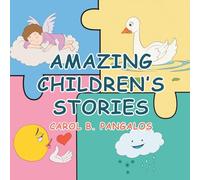 AMAZING CHILDREN'S STORIES
