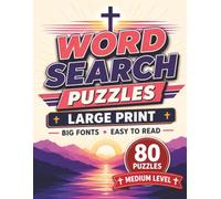 Amazing Christian Word Search Large Print: 80 Medium Bible Word Search Puzzles with Big Fonts for Adults and Seniors (Bible Series)
