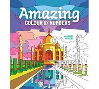Amazing Colour by Numbers: Includes 45 Artworks To Colour (Arcturus Creative Colour by Numbers)